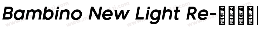 Bambino New Light Re字体转换